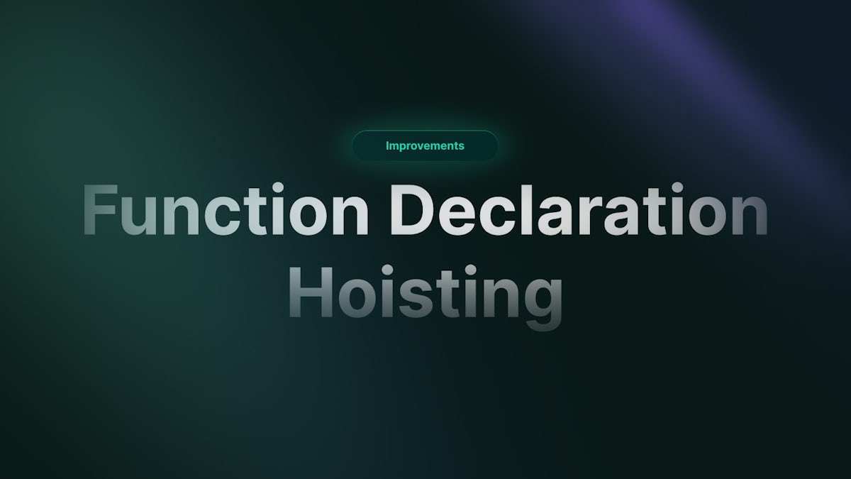 Function Declaration Hoisting